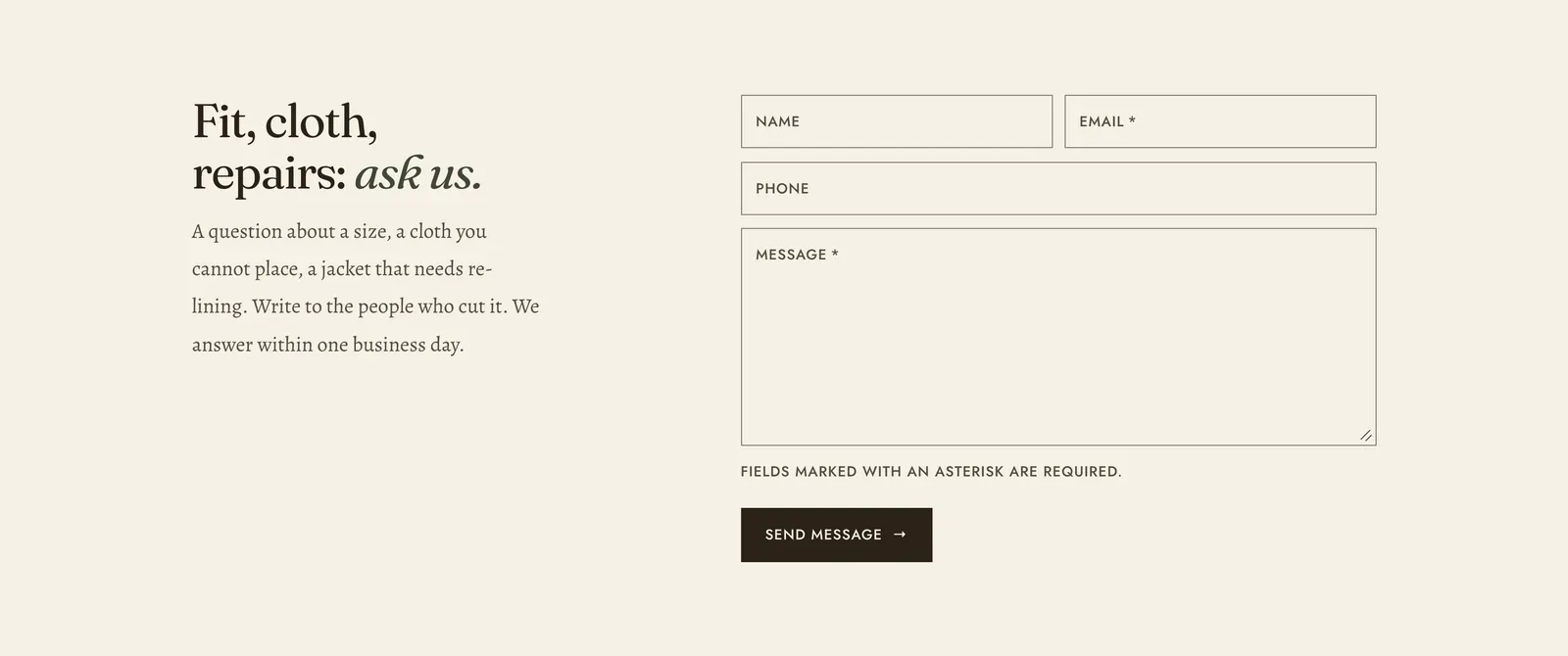 The Lapels Contact form section: the heading "Fit, cloth, repairs: ask us." with the last two words in italic over a paragraph inviting questions about a size or a jacket that needs re-lining, beside a form with Name and Email fields side by side, a Phone field, a Message box, the note "Fields marked with an asterisk are required.", and a dark "Send message" button.