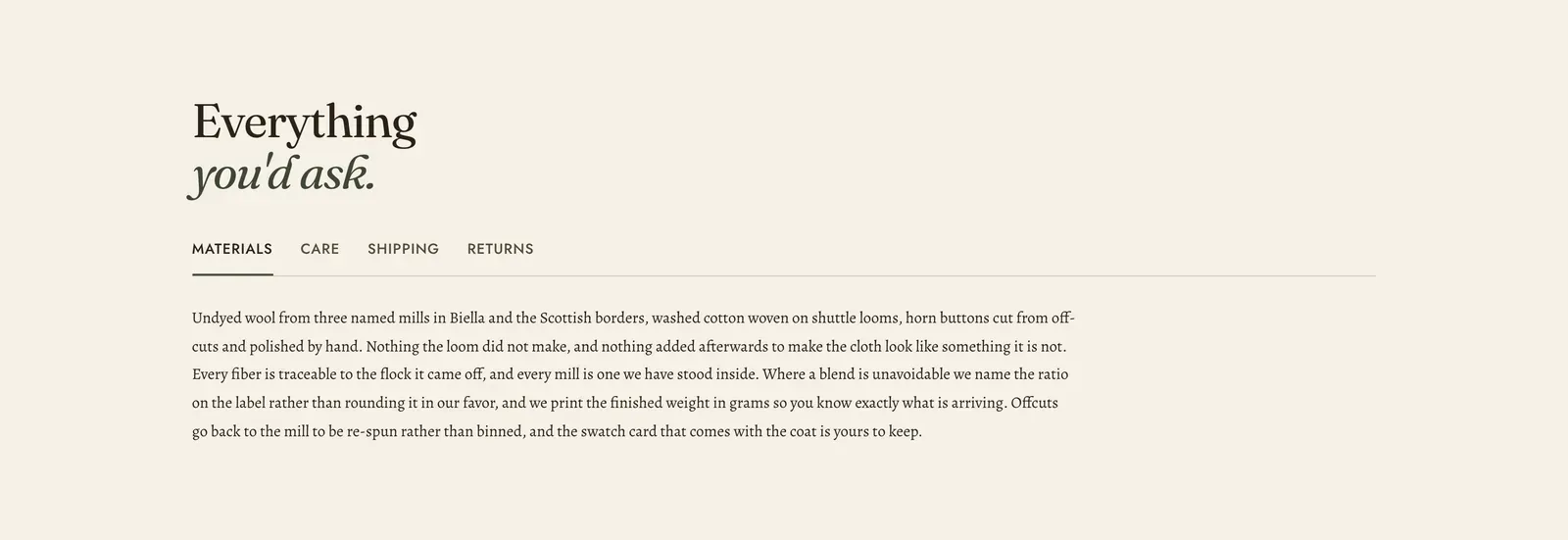 The Lapels Text tabs section: the heading "Everything you'd ask." with the last two words in italic, above a row of tabs reading MATERIALS, CARE, SHIPPING and RETURNS with the first underlined, and a long paragraph beneath about undyed wool from three named mills, washed cotton woven on shuttle looms and horn buttons cut from off-cuts.